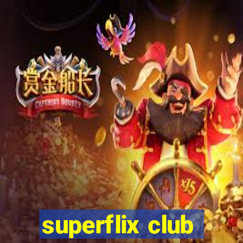 superflix club